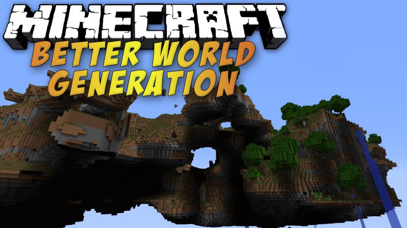 Better World Generation